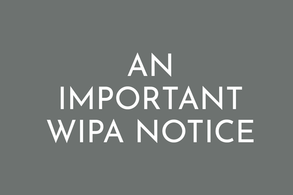An Important Membership Notice From Our WIPA Presidents